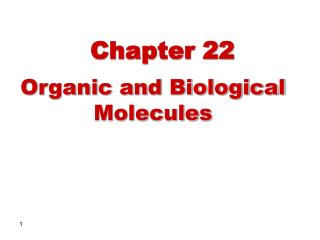 Organic and Biological Molecules