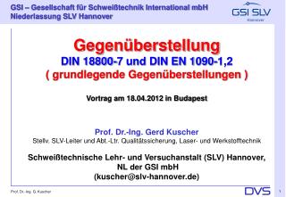 Gegenüberstellung DIN 18800-7 und DIN EN 1090-1,2 ( grundlegende Gegenüberstellungen )