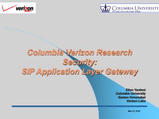 Columbia Verizon Research Security: SIP Application Layer Gateway