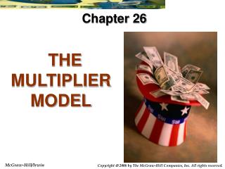 THE MULTIPLIER MODEL