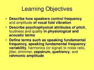 Learning Objectives