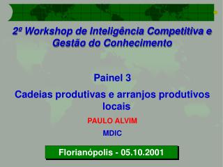 2º Workshop de Inteligência Competitiva e Gestão do Conhecimento