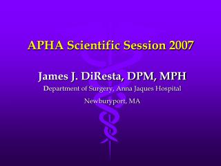 APHA Scientific Session 2007