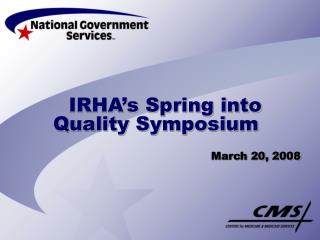 IRHA’s Spring into Quality Symposium