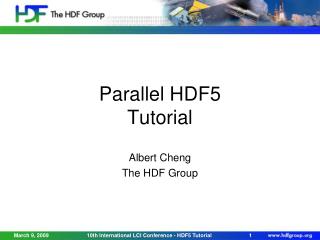 Parallel HDF5 Tutorial