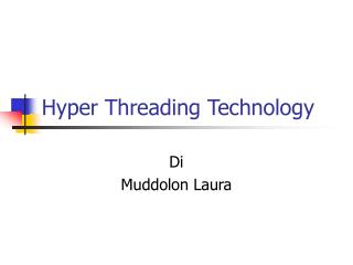 Hyper Threading Technology
