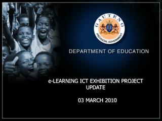 e-LEARNING ICT EXHIBITION PROJECT UPDATE 03 MARCH 2010