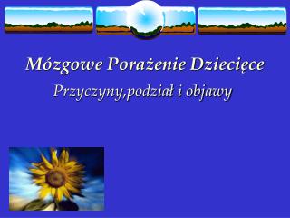 Mózgowe Porażenie Dziecięce