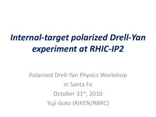 Internal-target polarized Drell-Yan experiment at RHIC-IP2