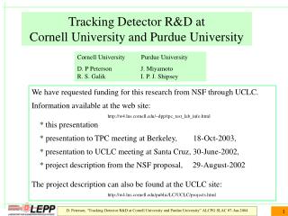 Tracking Detector R&amp;D at Cornell University and Purdue University