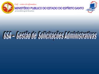 Cinf – centro de informática MINISTÉRIO PUBLICO DO ESTADO DO ESPÍRITO SANTO