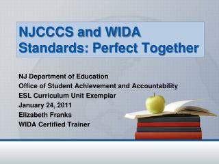 NJCCCS and WIDA Standards: Perfect Together