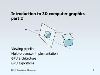 Introduction to 3D computer graphics part 2