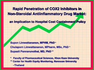 Rapid Penetration of COX 2 Inhibitors in Non-Steroidal Antiinflammatory Drug Market:
