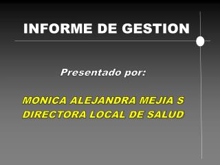 INFORME DE GESTION