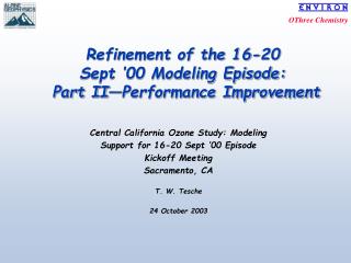 Refinement of the 16-20 Sept ‘00 Modeling Episode: Part II—Performance Improvement