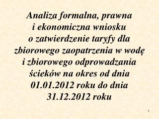 Zbiorowe zaopatrzenie w wodę i zbiorowe odprowadzanie ścieków jest zadaniem własnym gminy .
