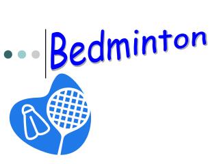 Bedminton