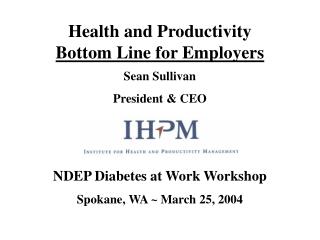Health and Productivity Bottom Line for Employers