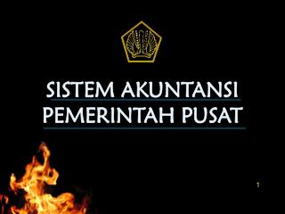 SISTEM AKUNTANSI PEMERINTAH PUSAT