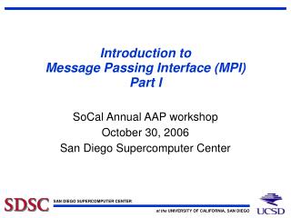 Introduction to Message Passing Interface (MPI) Part I