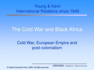 The Cold War and Black Africa