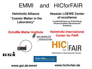 EMMI and HICforFAIR