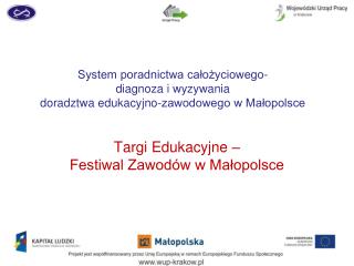 Targi Edukacyjne – Festiwal Zawodów w Małopolsce