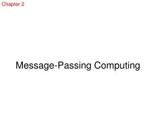 Message-Passing Computing