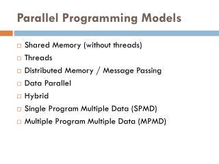 Parallel Programming Models