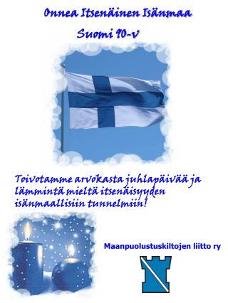 Onnea Itsenäinen Isänmaa Suomi 90-v