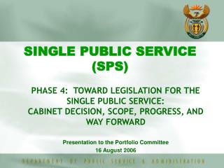 SINGLE PUBLIC SERVICE (SPS)