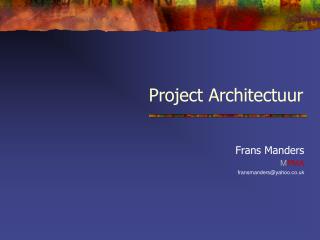 Project Architectuur