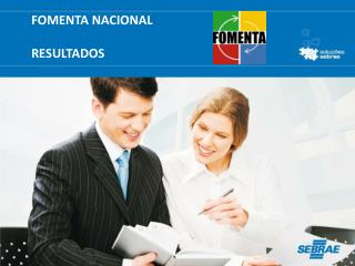FOMENTA NACIONAL RESULTADOS