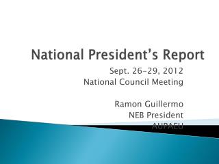 National President’s Report
