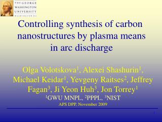 Controlling synthesis of carbon nanostructures by plasma means in arc discharge