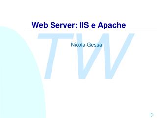 Web Server: IIS e Apache