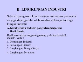 II. LINGKUNGAN INDUSTRI