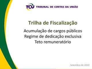 Acumulação de cargos públicos Regime de dedicação exclusiva Teto remuneratório