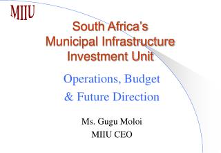 South Africa’s Municipal Infrastructure Investment Unit