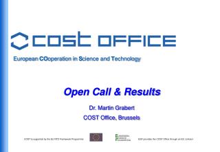 European CO operation in S cience and T echnology