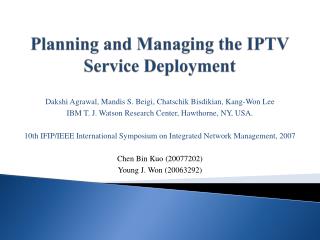 Planning and Managing the IPTV Service Deployment