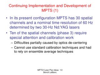 Continuing Implementation and Development of MPTS (1)