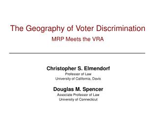 The Geography of Voter Discrimination MRP Meets the VRA