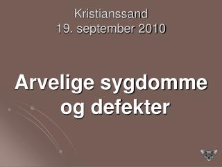 Kristianssand 19. september 2010