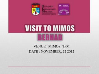 VISIT TO MIMOS BERHAD