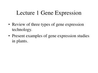 Lecture 1 Gene Expression