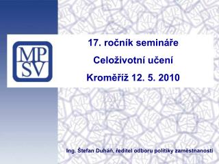 17. ročník semináře Celoživotní učení Kroměříž 12. 5. 2010