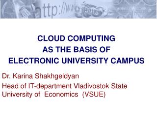 CLOUD COMPUTING AS THE BASIS OF ELECTRONIC UNIVERSITY CAMPUS