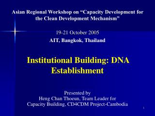 Asian Regional Workshop on “Capacity Development for the Clean Development Mechanism”